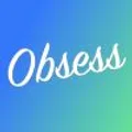 Obsess